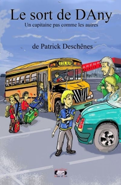 sort de Dany : un capitaine pas comme les autres (Le)
