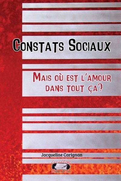 Constats sociaux : mais où est l'amour dans tout ça ?