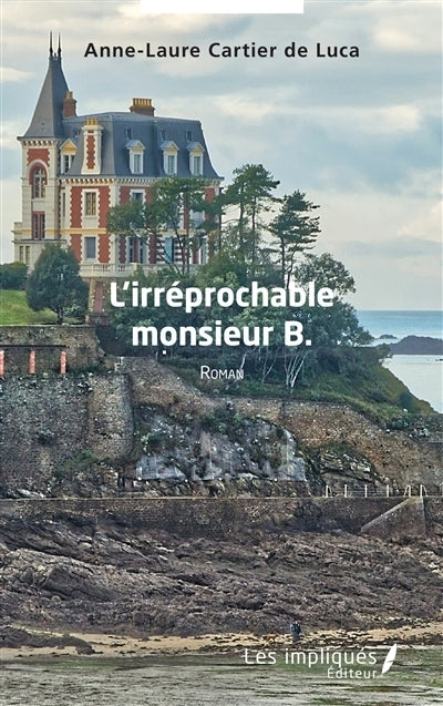 irréprochable monsieur B. (L')