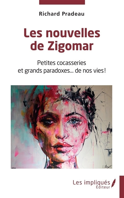 nouvelles de Zigomar (Les)