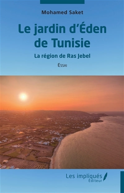jardin d'Eden de Tunisie (Le)
