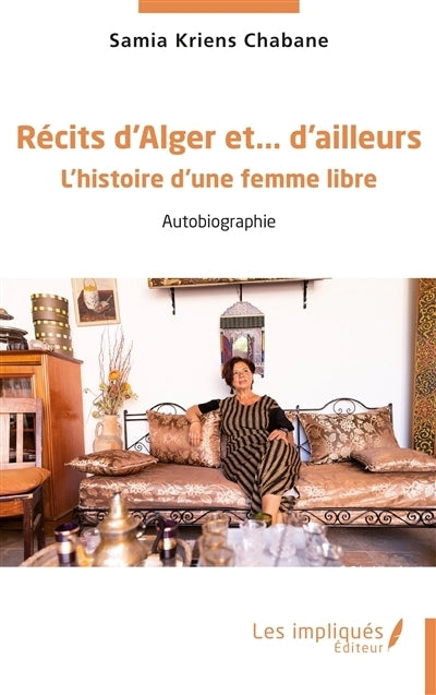 Récits d'Alger et... d'ailleurs