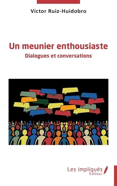 Un meunier enthousiaste