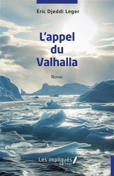 appel du Valhalla (L')