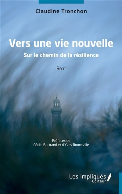 Vers une vie nouvelle