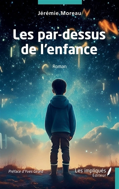 par-dessus de l'enfance (Les)