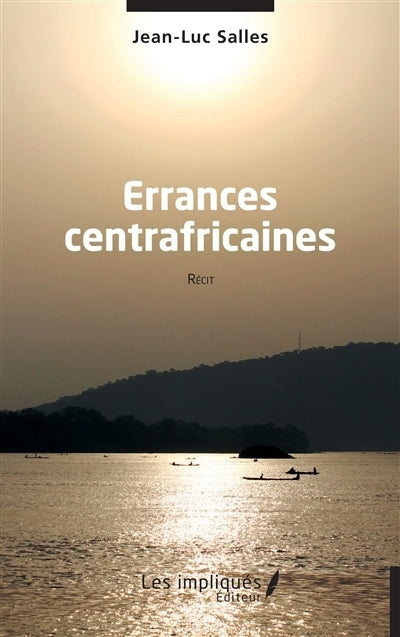 Errances centrafricaines