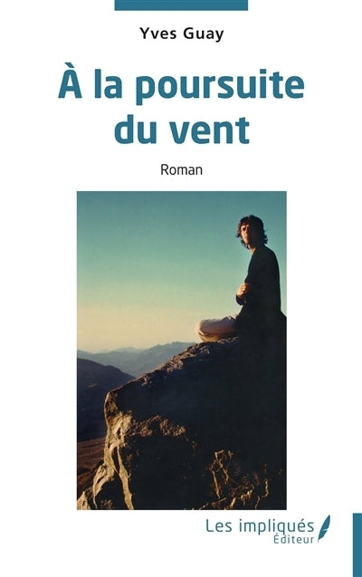 A la poursuite du vent