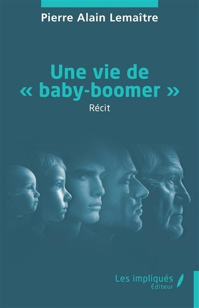Une vie de baby-boomer