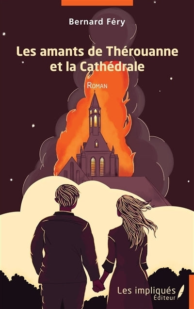 amants de Thérouanne et la cathédrale (Les)
