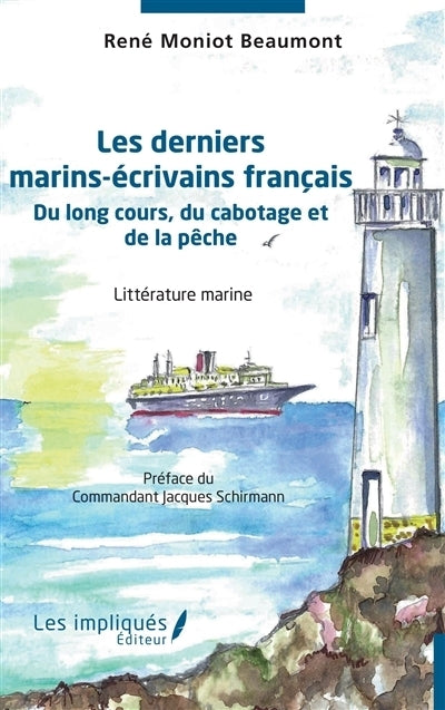 derniers marins-écrivains français (Les)