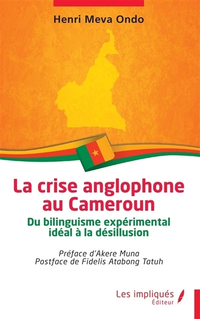 crise anglophone au Cameroun (La)