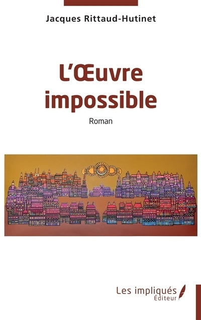oeuvre impossible (L')