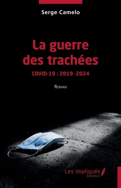 guerre des tranchées (La)
