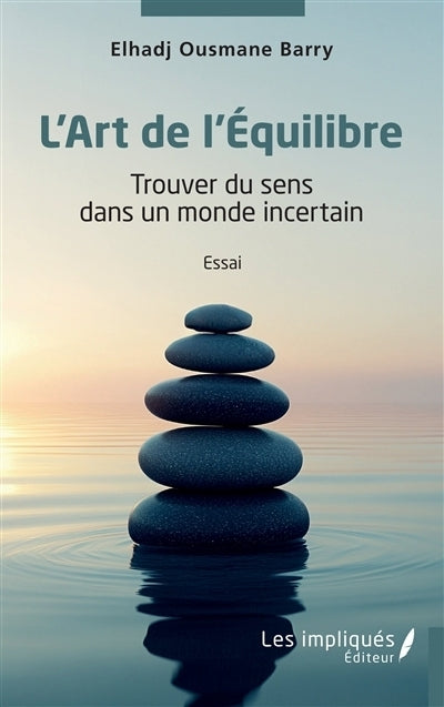 art de l'équilibre (L')