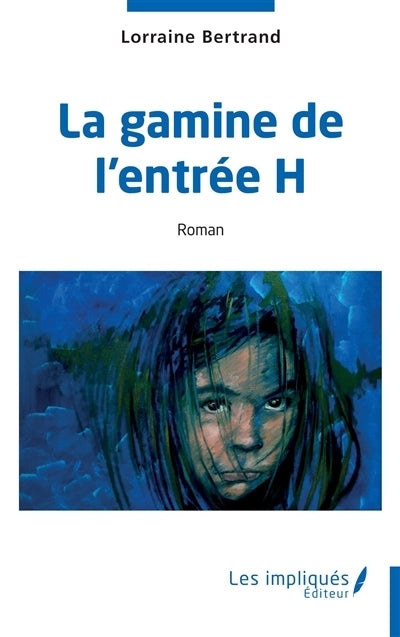 gamine de l'entrée H (La)
