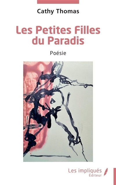 petites filles du paradis (Les)