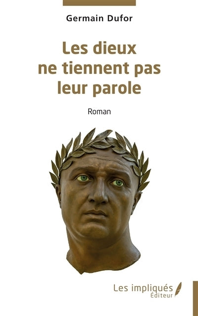 dieux ne tiennent pas leur parole (Les)