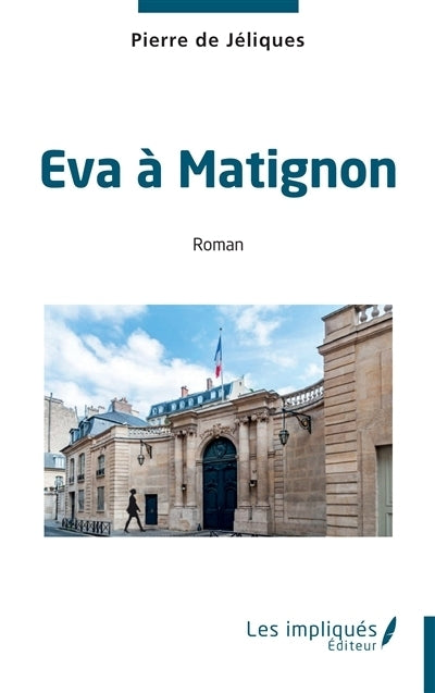 Eva à Matignon