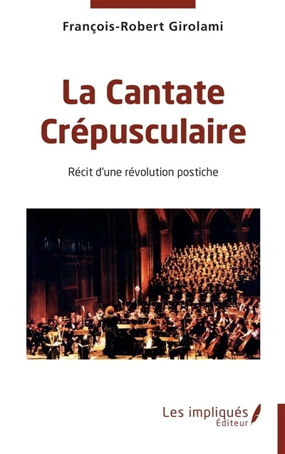 cantate crépusculaire (La)