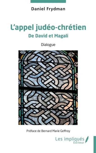 appel judéo-chrétien de David et Magali (L')