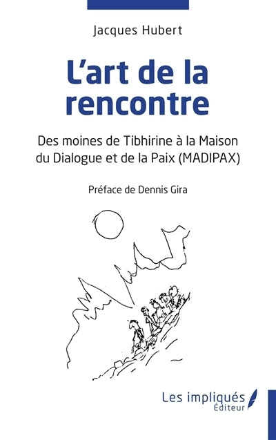 art de la rencontre (L')