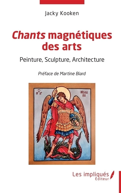 Chants magnétiques des arts