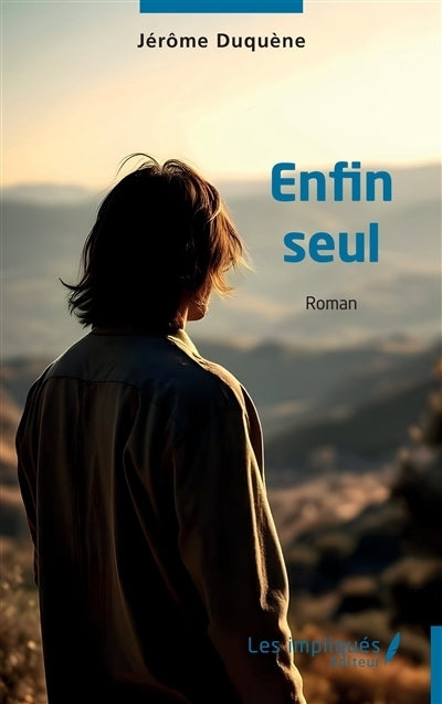Enfin seul