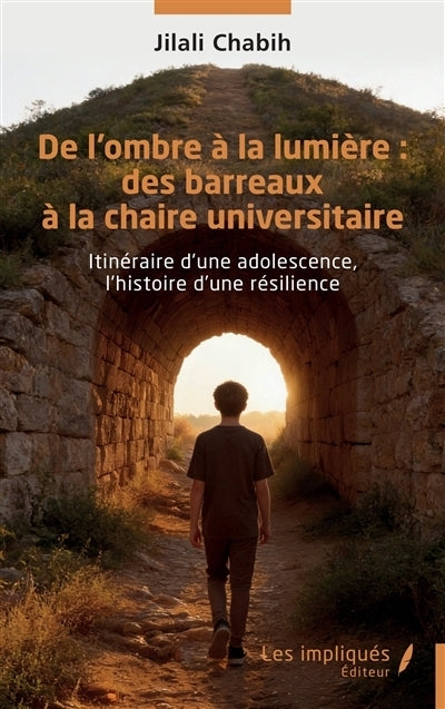 De l'ombre à la lumière 