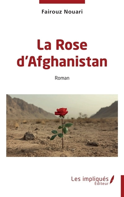 rose d'Afghanistan (La)