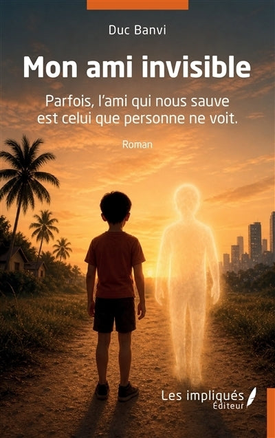 Mon ami invisible