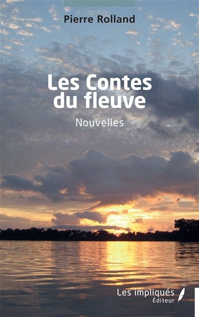 contes du fleuve (Les)