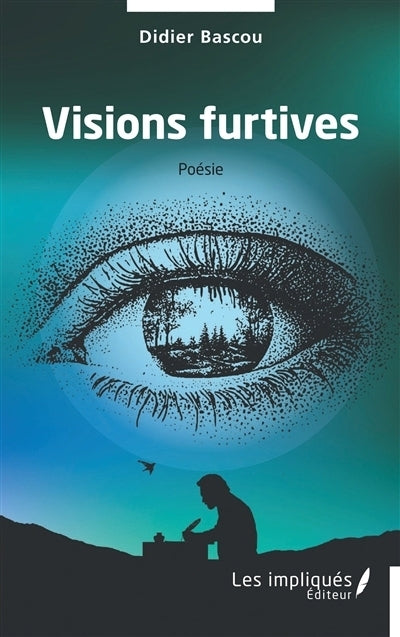 Visions furtives