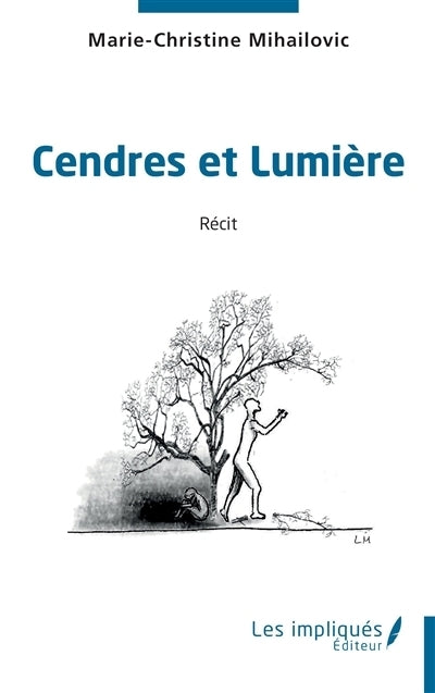 Cendres et lumière