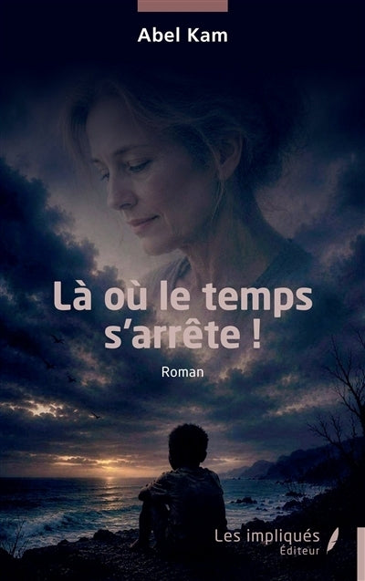 Là où le temps s'arrête !